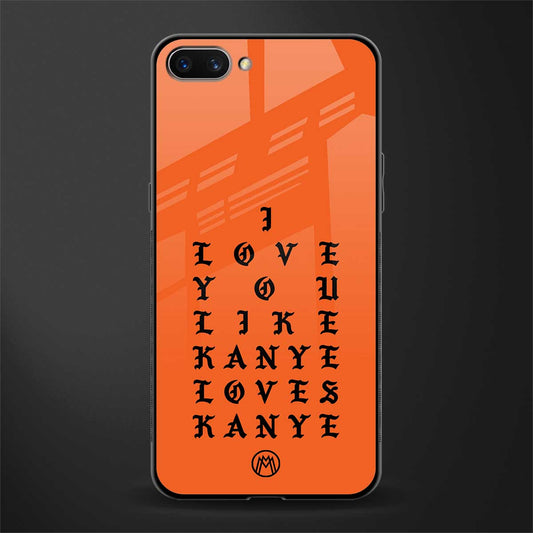 love like kanye glass case for oppo a3s image