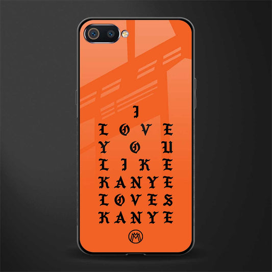 love like kanye glass case for realme c2 image