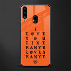 love like kanye glass case for samsung galaxy a20s image