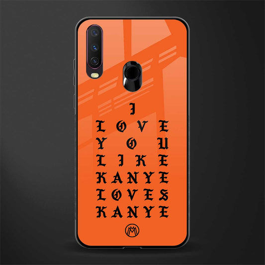 love like kanye glass case for vivo y15 image