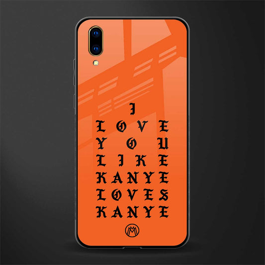 love like kanye glass case for vivo v11 pro image