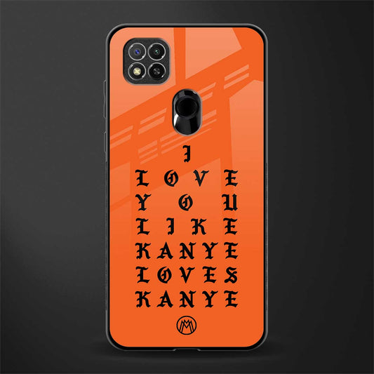 love like kanye glass case for redmi 9 image