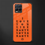 love like kanye glass case for realme 8 pro image