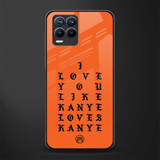 love like kanye glass case for realme 8 4g image