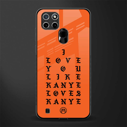 love like kanye glass case for realme c21 image