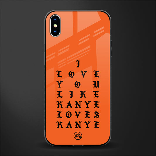 love like kanye glass case for iphone xs max image