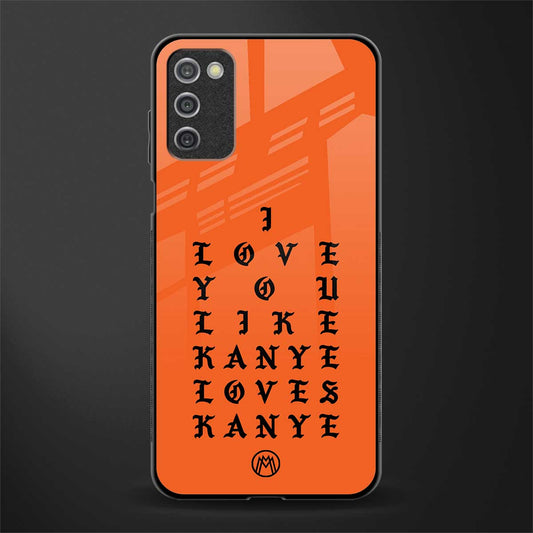 love like kanye glass case for samsung galaxy a03s image