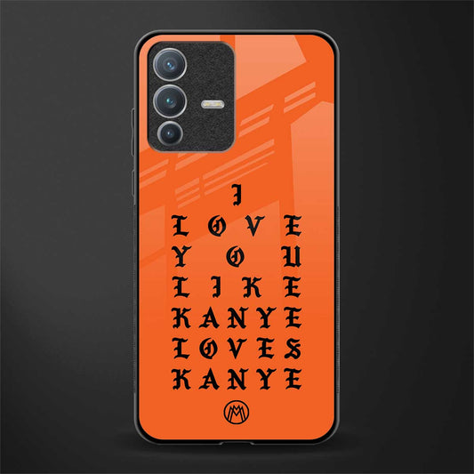 love like kanye glass case for vivo v23 pro 5g image