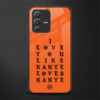 love like kanye glass case for vivo v23 5g image