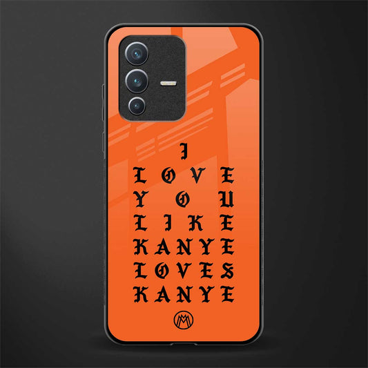love like kanye glass case for vivo v23 5g image