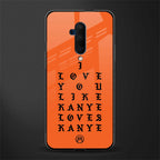love like kanye glass case for oneplus 7t pro image