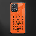 love like kanye back phone cover | glass case for oneplus nord ce 2 lite 5g