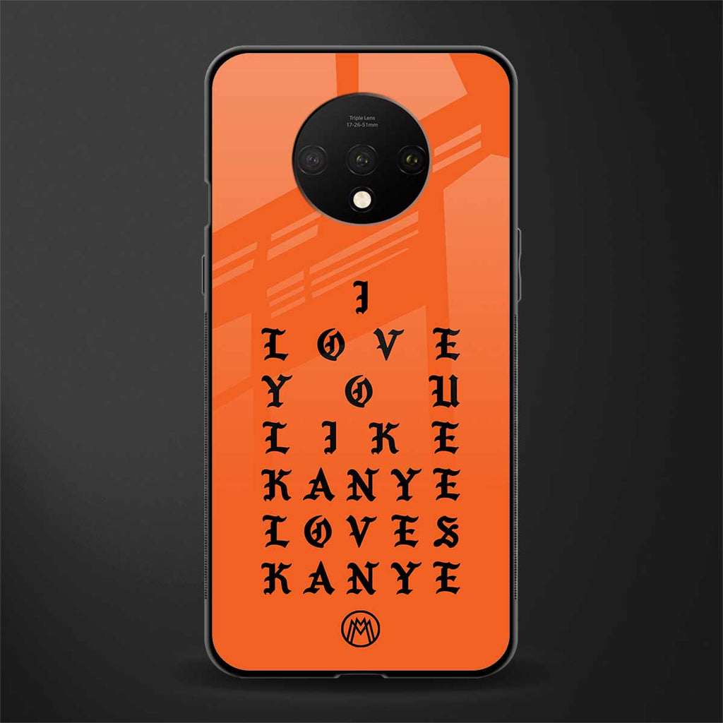 love like kanye glass case for oneplus 7t image