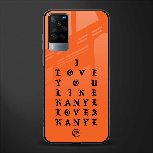 love like kanye glass case for vivo x60 image