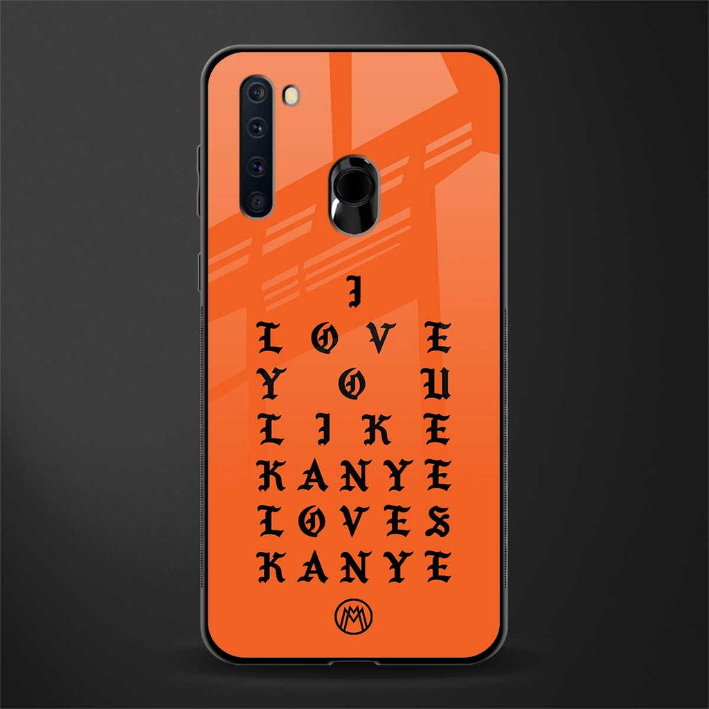 love like kanye glass case for samsung a21 image