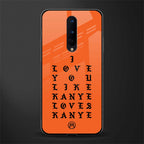 love like kanye glass case for oneplus 8 image