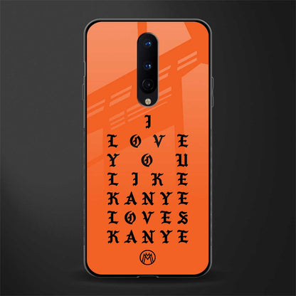 love like kanye glass case for oneplus 8 image