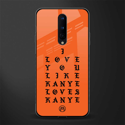 love like kanye glass case for oneplus 8 image