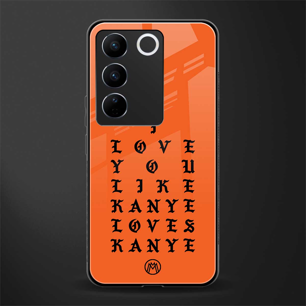 love like kanye back phone cover | glass case for vivo v27 pro 5g
