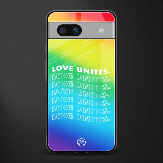 love unites back phone cover | glass case for Google Pixel 7A