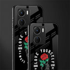 love yourself back phone cover | glass case for vivo y16