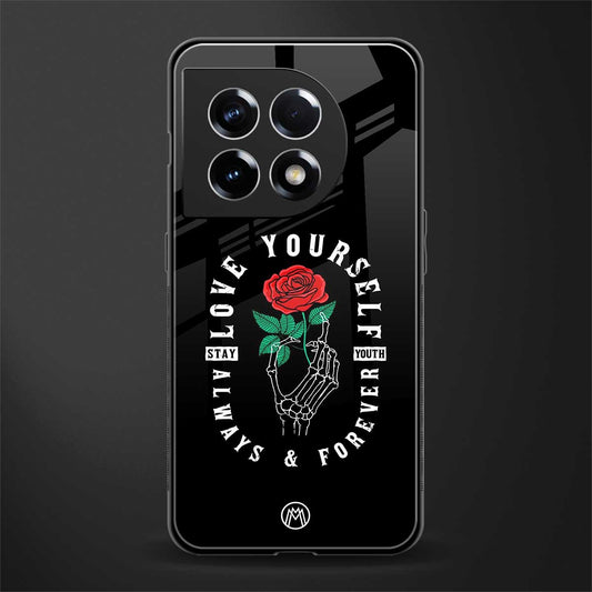 love yourself back phone cover | glass case for oneplus 11