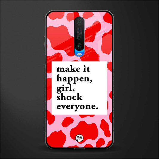 make it happen girl glass case for poco x2 image
