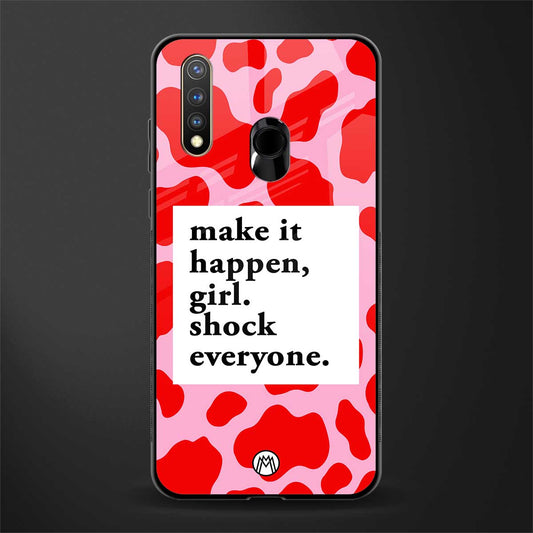 make it happen girl glass case for vivo u20 image