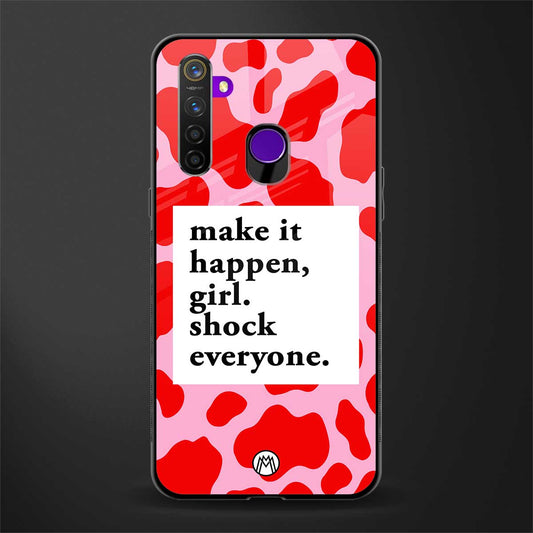 make it happen girl glass case for realme 5s image