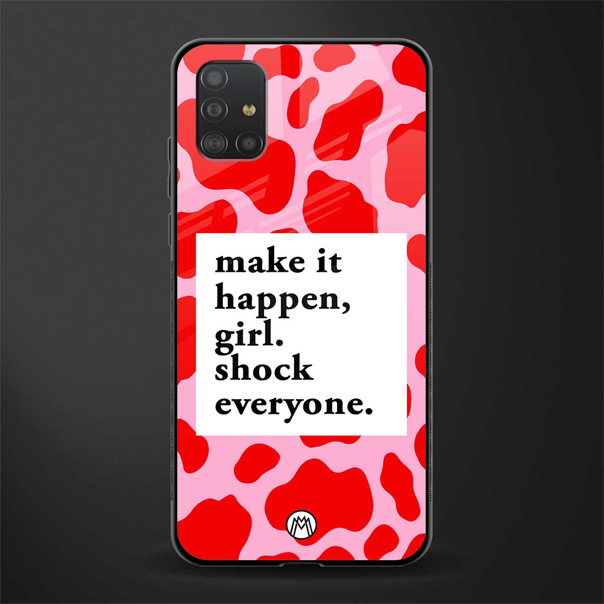 make it happen girl glass case for samsung galaxy a51 image