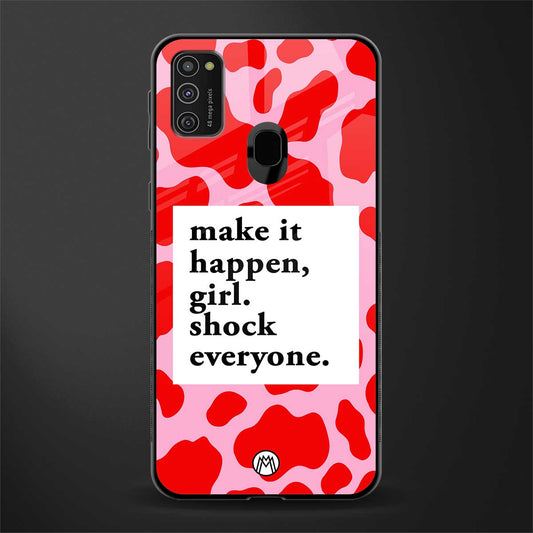 make it happen girl glass case for samsung galaxy m21 image