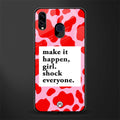 make it happen girl glass case for samsung galaxy m10s image