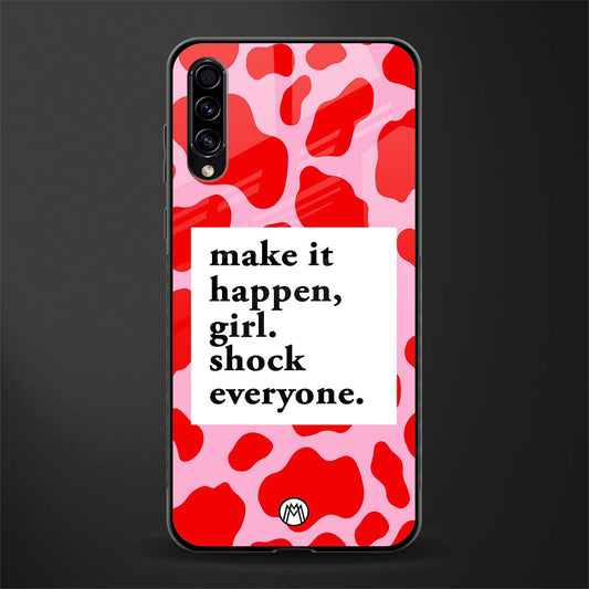 make it happen girl glass case for samsung galaxy a70 image