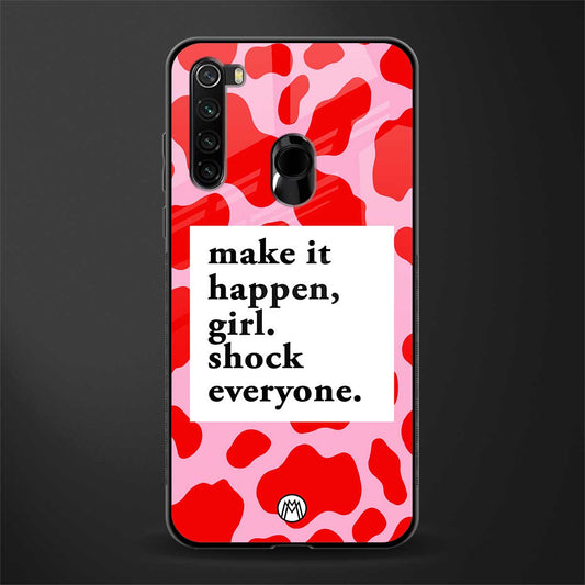 make it happen girl glass case for redmi note 8 image