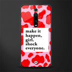 make it happen girl glass case for redmi k20 image