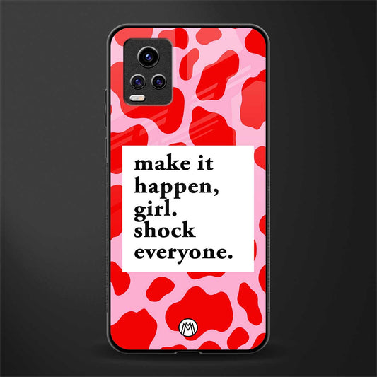 make it happen girl back phone cover | glass case for vivo y73