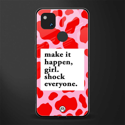 make it happen girl back phone cover | glass case for google pixel 4a 4g