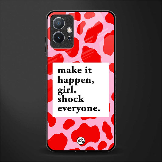 make it happen girl glass case for vivo y75 5g image