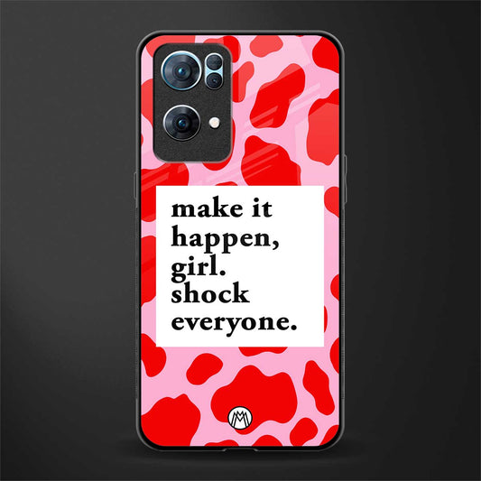 make it happen girl glass case for oppo reno7 pro 5g image