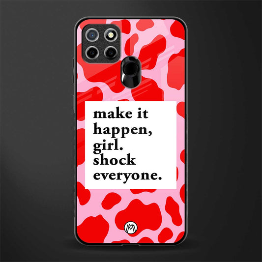 make it happen girl glass case for realme narzo 30a image