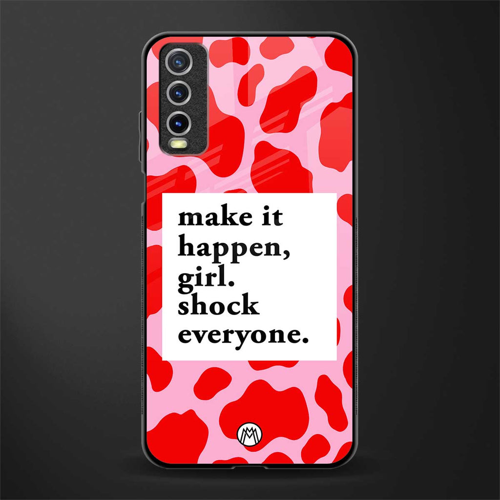 make it happen girl glass case for vivo y20i vivo y20t image