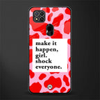 make it happen girl glass case for redmi 9c image