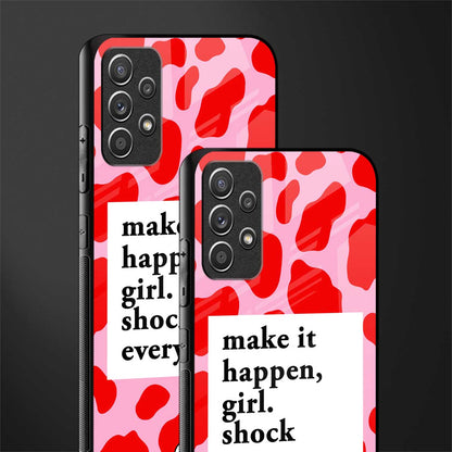 make it happen girl glass case for samsung galaxy a72 image-2