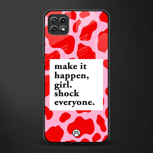 make it happen girl glass case for samsung galaxy a22 5g image