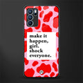 make it happen girl glass case for oppo reno6 5g image