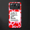 make it happen girl glass case for mi 11 ultra 5g image