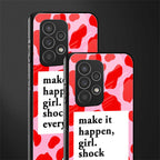 make it happen girl back phone cover | glass case for samsung galaxy a53 5g