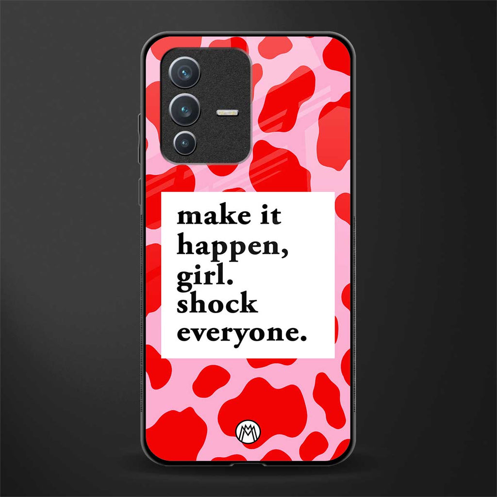 make it happen girl glass case for vivo v23 5g image