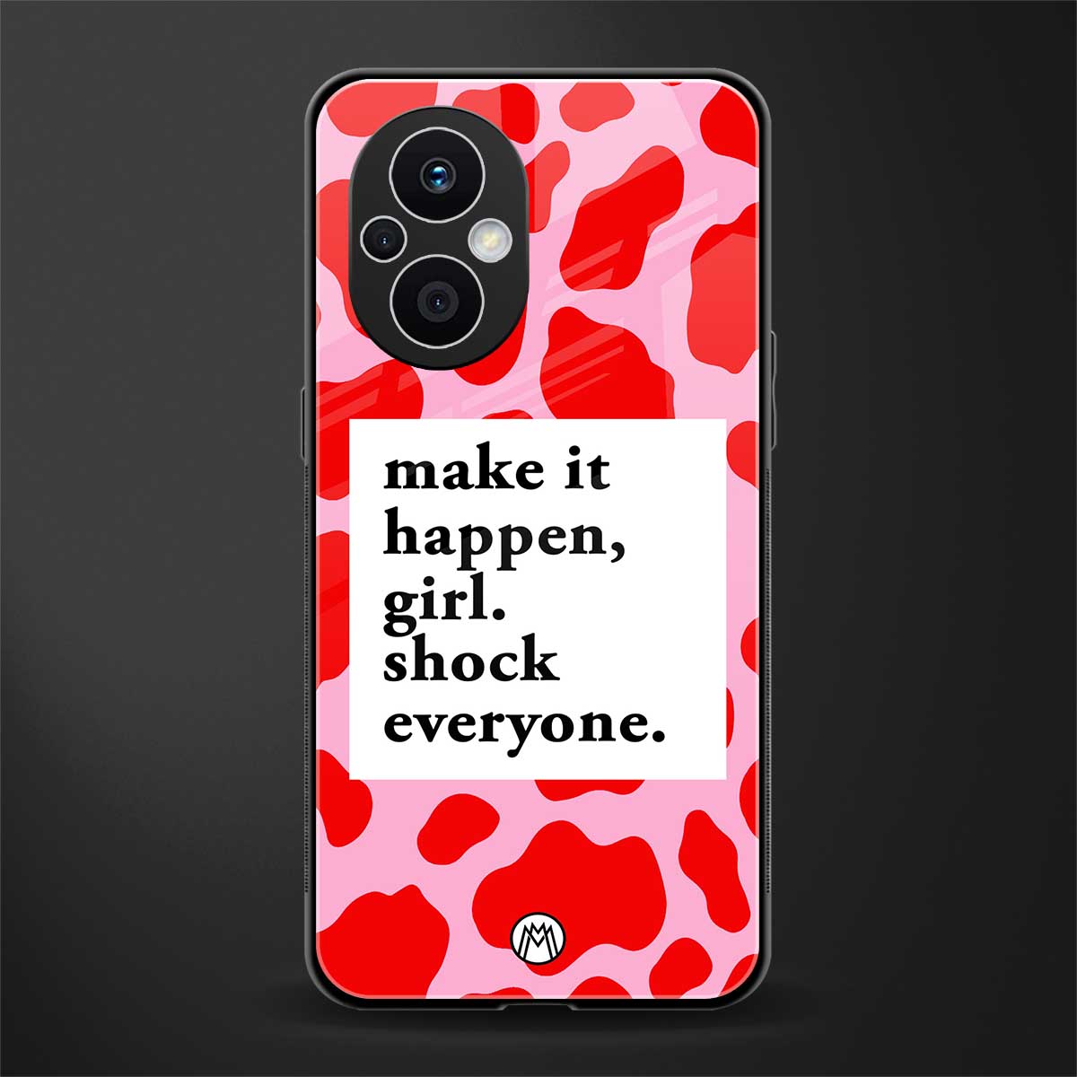 make it happen girl back phone cover | glass case for oppo f21 pro 5g
