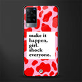 make it happen girl glass case for vivo x60 image